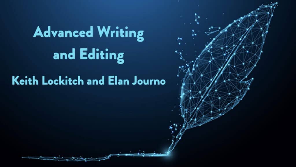 Advanced Writing & Editing