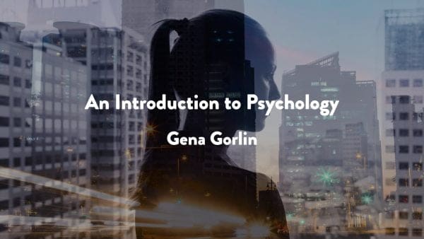 An Introduction To Psychology 2024 Ayn Rand University   An Introduction To Psychology 600x338 