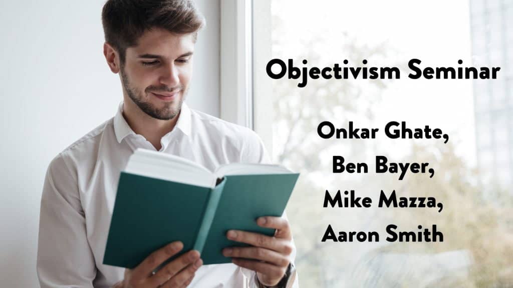 Objectivism Seminar | 2024